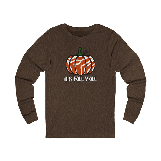 Fall - It's Fall Y'all Long Sleeve Tee