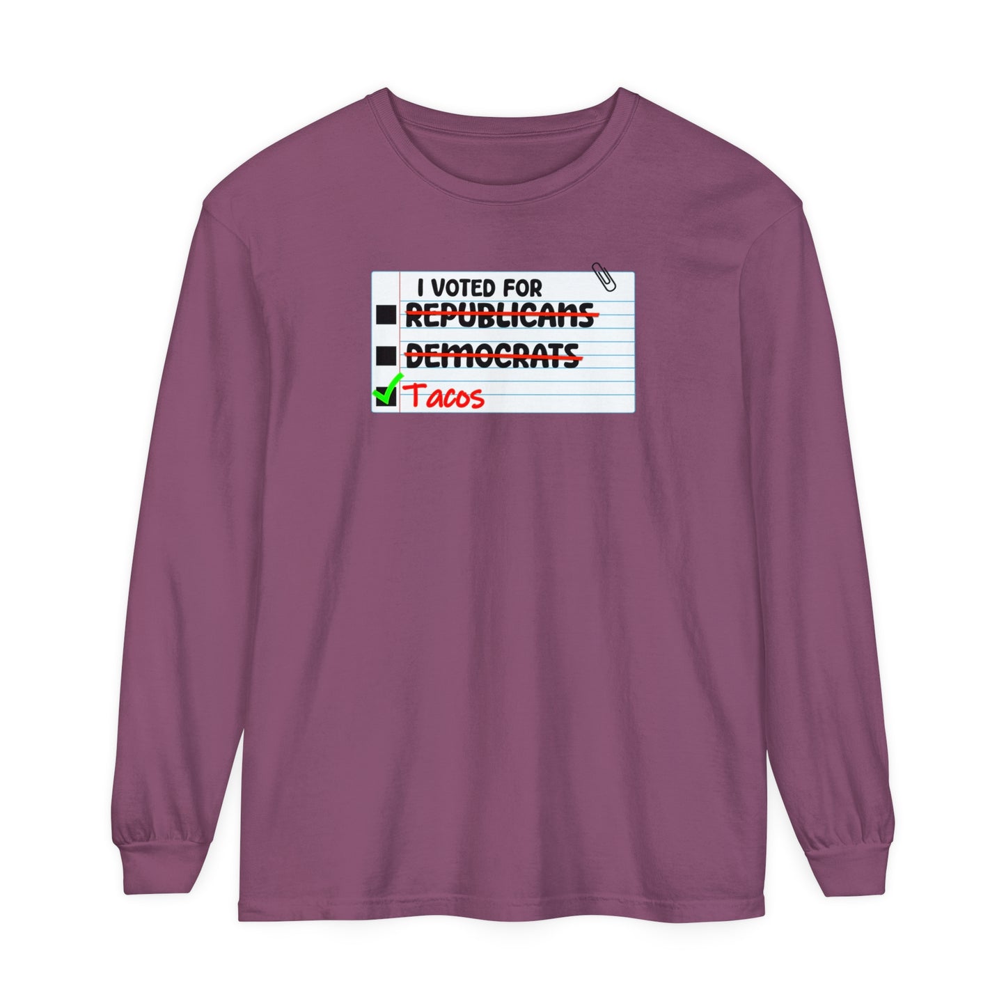 VOTE - I Voted for Tacos Long Sleeve Tee