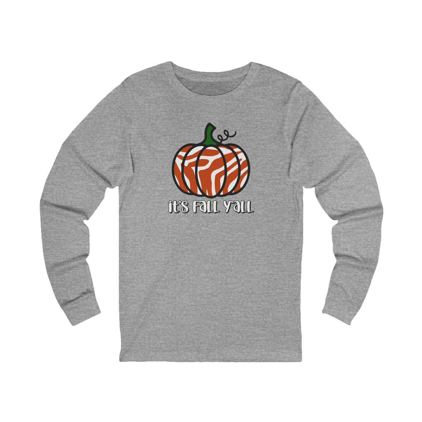 Fall - It's Fall Y'all Long Sleeve Tee