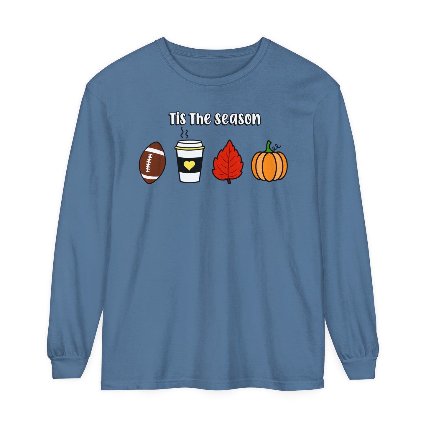 Tis The Season - Fall Long Sleeve Tee