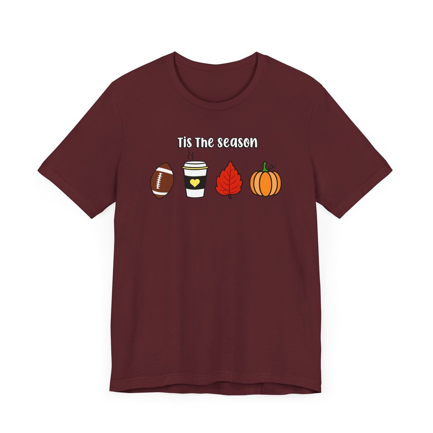 Tis The Season - Fall Tee