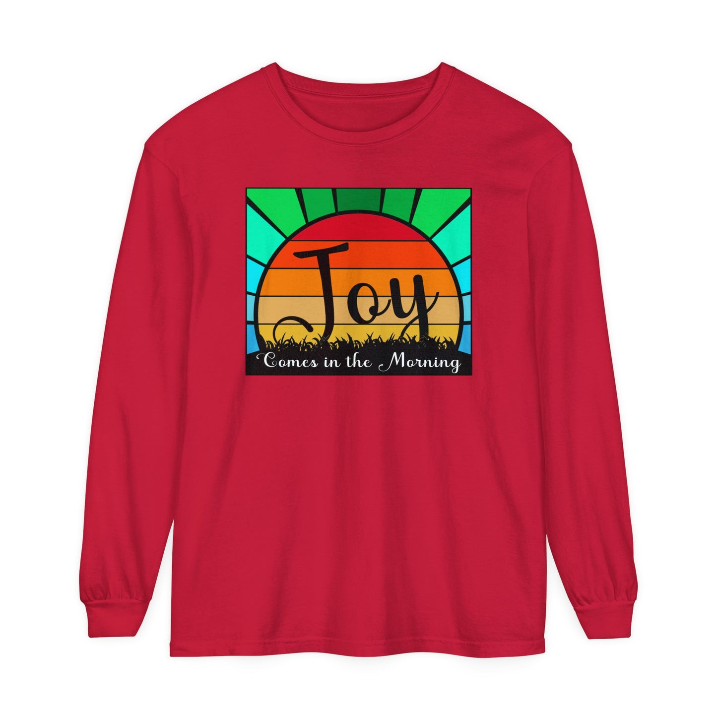 Joy Comes in the Morning Long Sleeve Tee