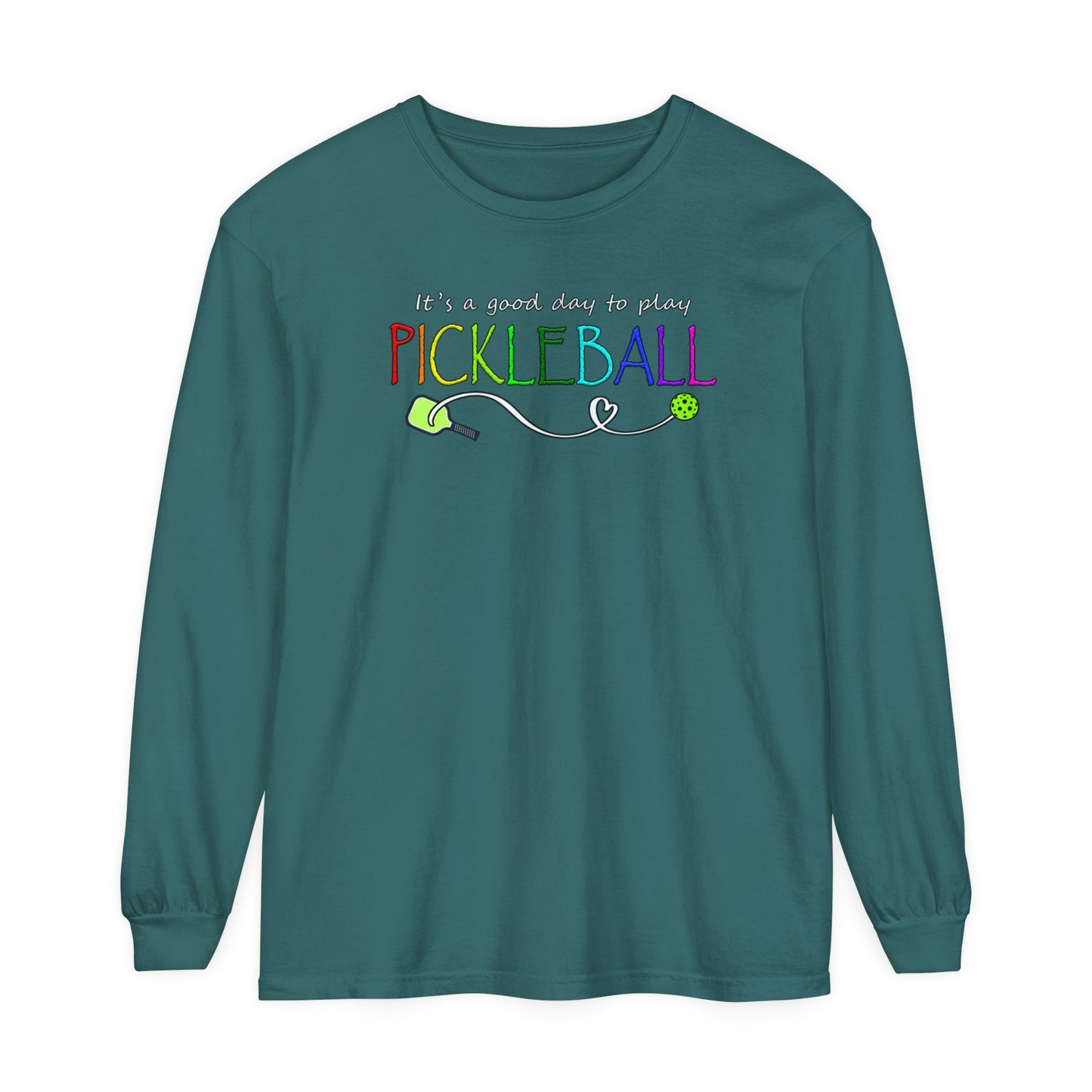 Pickleball - It's a Good Day to Play Vibrant Long Sleeve Tee