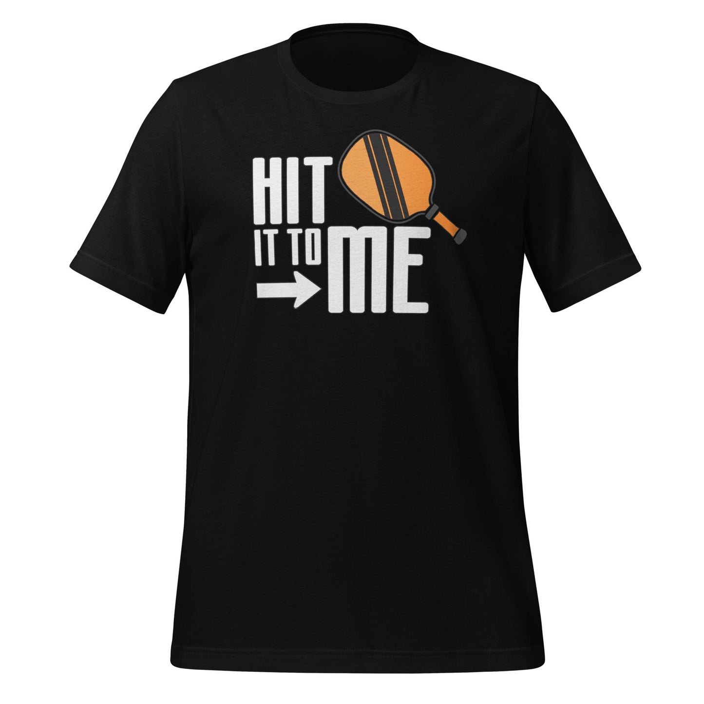 Pickleball Partner - Hit It To Me Tee