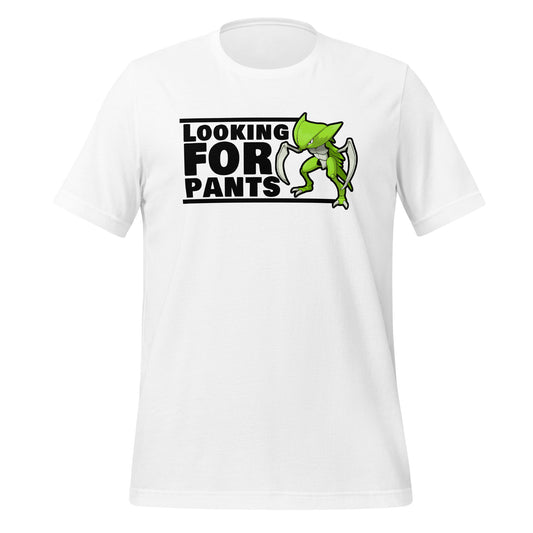 PoGo - Looking For Pants tee shirt